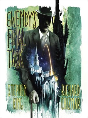 cover image of Gwendy's Final Task